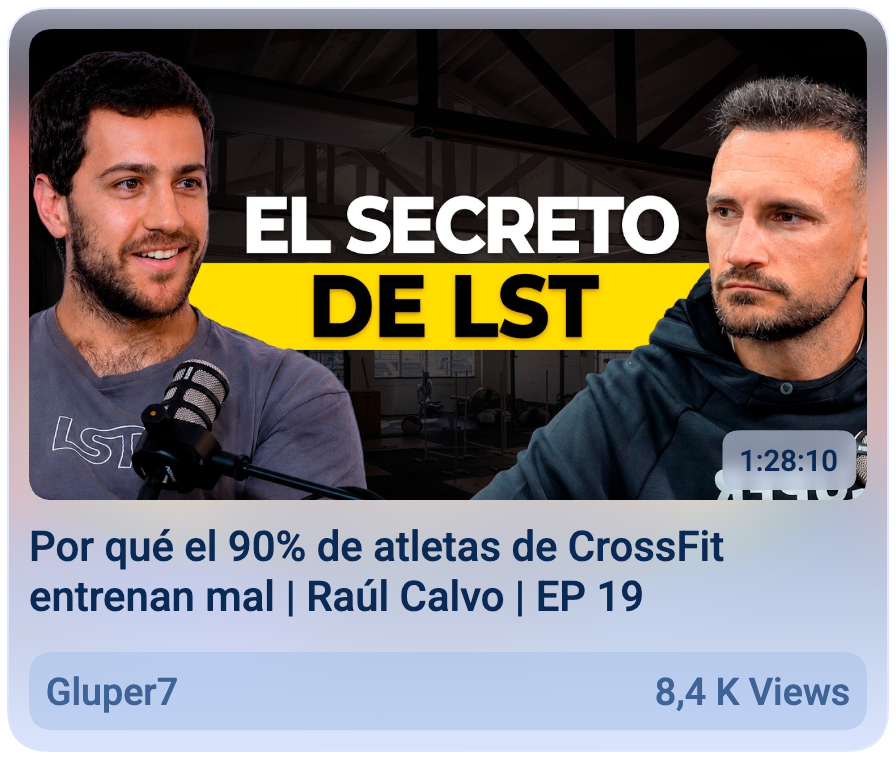 Gluper7 — Por qué el 90% de atletas de CrossFit entrenan mal | Raúl Calvo | EP 19