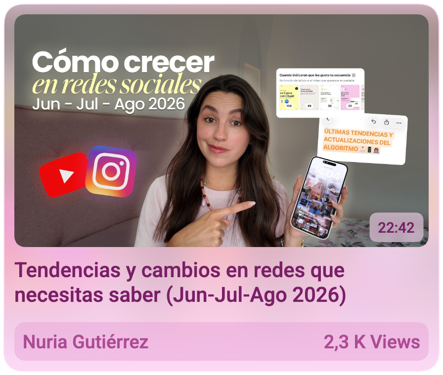 Nuria Gutiérrez — Tendencias y cambios en redes (Jun-Jul-Ago 2026)